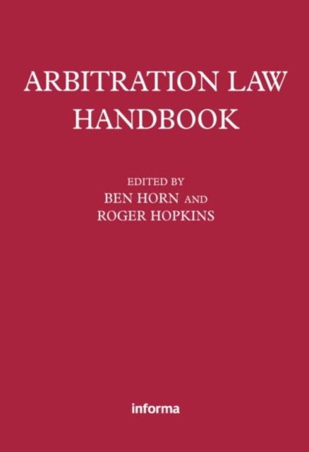 Arbitration Law Handbook