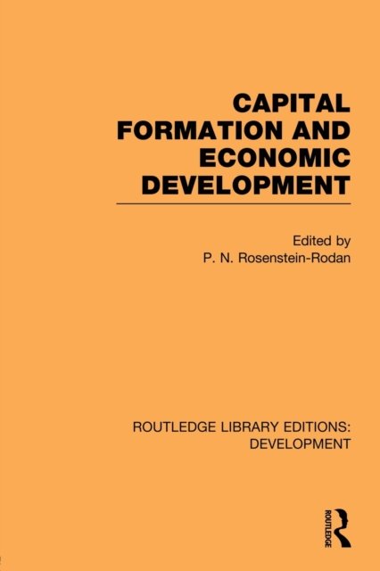 Capital Formation and Economic Development