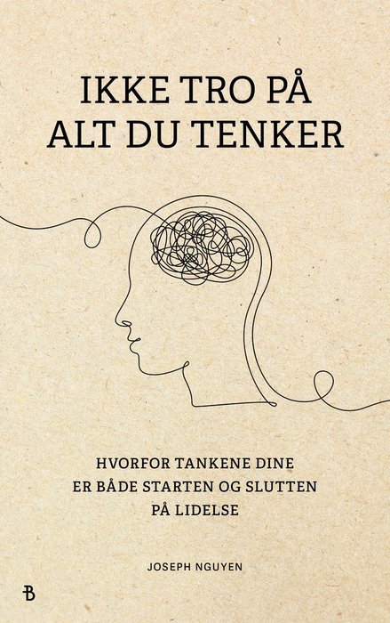 Ikke tro på alt du tenker