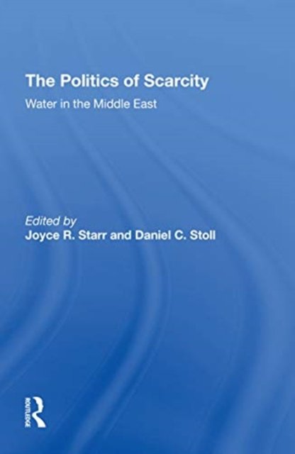 The Politics Of Scarcity