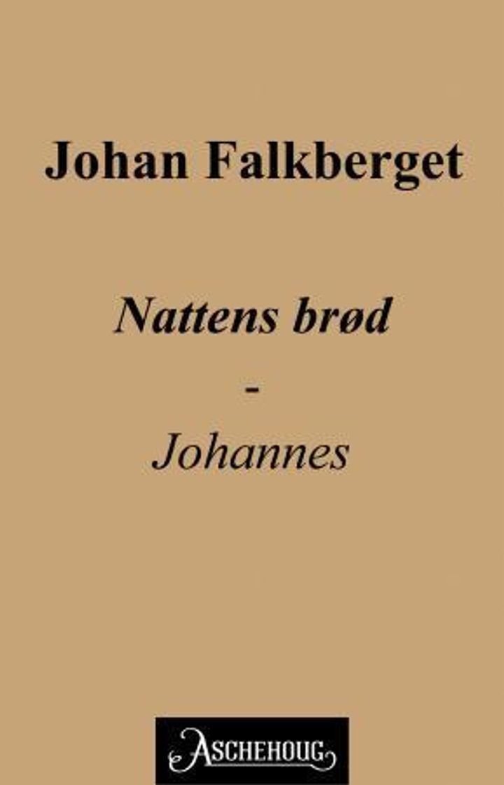 Nattens brød - Johannes