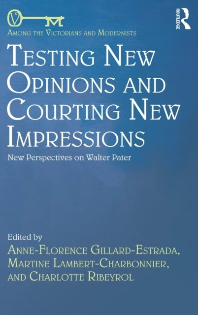 Testing New Opinions and Courting New Impressions