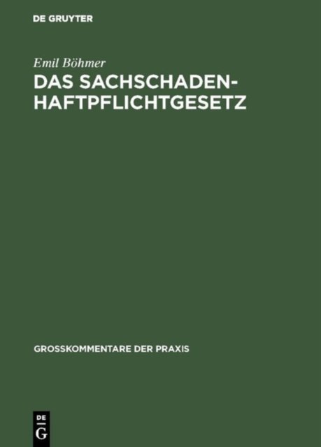 Das Sachschadenhaftpflichtgesetz