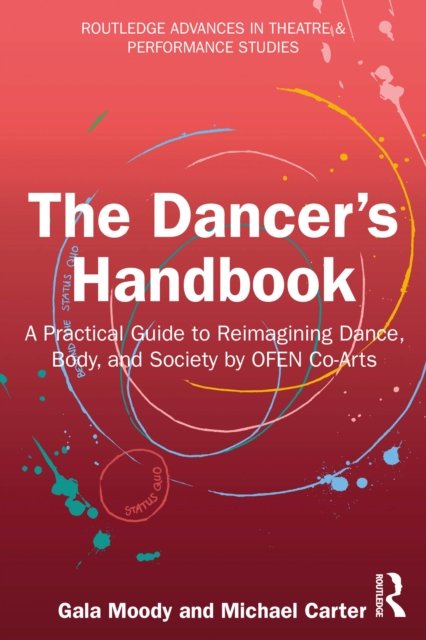 The Dancer''s Handbook