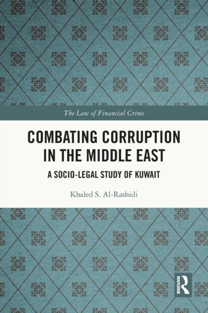 Combating Corruption in the Middle East