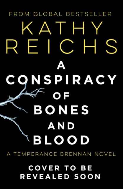 A Conspiracy of Bones
