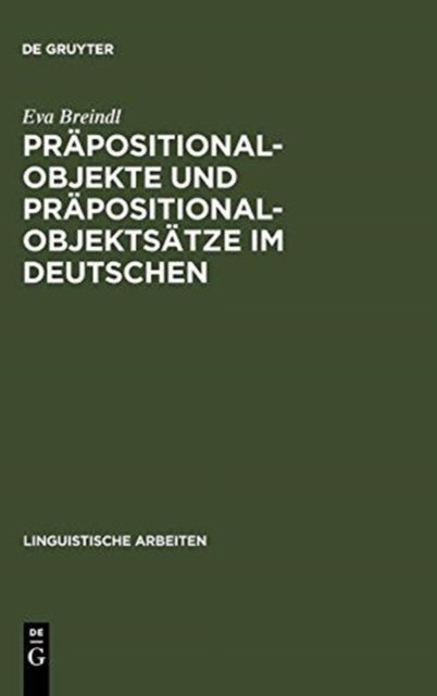 Prapositionalobjekte und Prapositionalobjektsatze im Deutschen