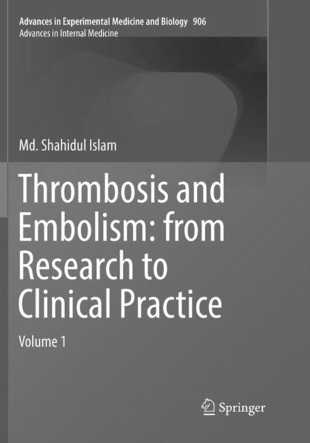 Thrombosis and Embolism