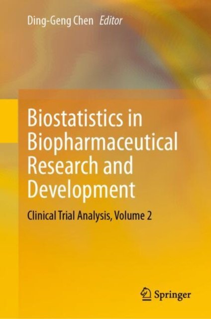 Biostatistics in Biopharmaceutical Research and Development