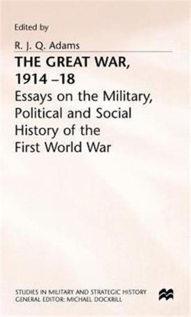 The Great War, 1914–18