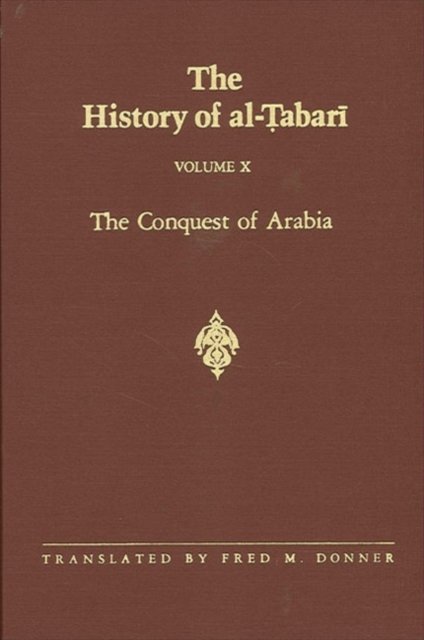 The History of al-Tabari Vol. 10