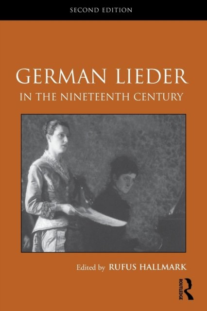 German Lieder in the Nineteenth Century