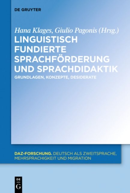 Linguistisch fundierte Sprachforderung und Sprachdidaktik