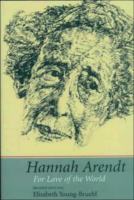 Hannah Arendt – For Love of the World