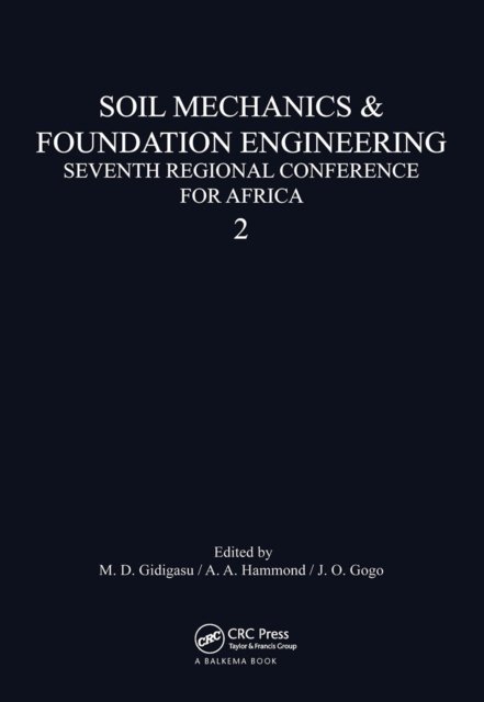 Soil Mechanics Foundation Engineering Seventh Regional Conference for Africa
