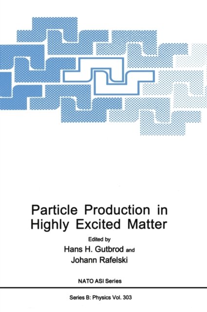 Particle Production in Highly Excited Matter