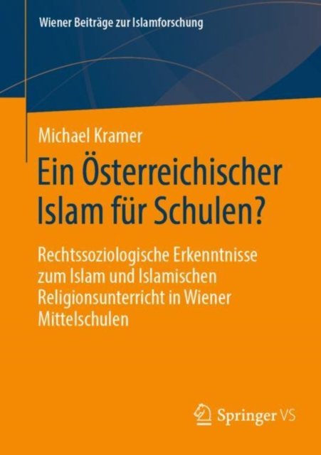 Ein Osterreichischer Islam fur Schulen?