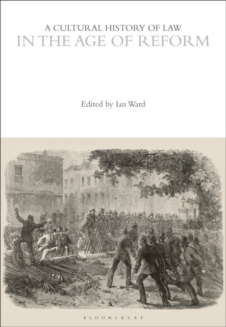Cultural History of Law in the Age of Reform