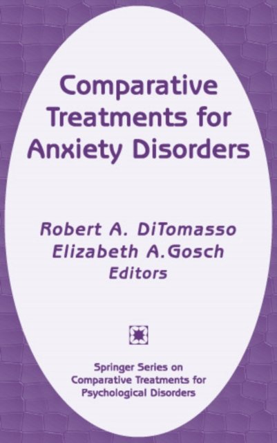 Comparative Treatments for Anxiety Disorders
