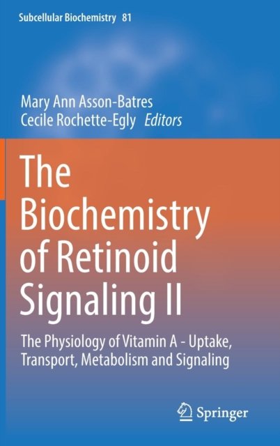 The Biochemistry of Retinoid Signaling II