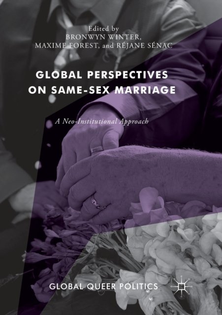 Global Perspectives on Same-Sex Marriage