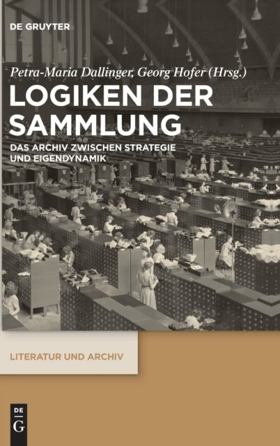 Logiken der Sammlung