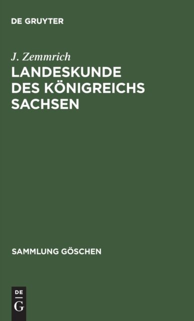 Landeskunde des Konigreichs Sachsen