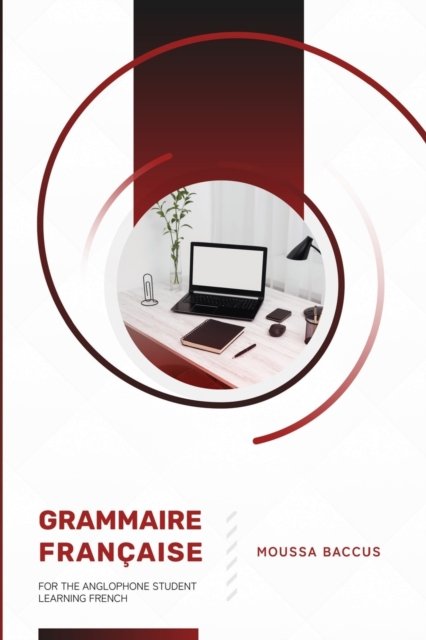 GRAMMAIRE FRANÇAISE