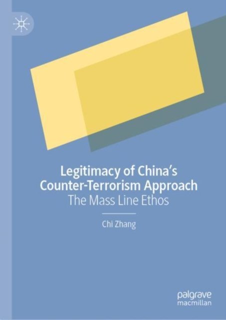 Legitimacy of China''s Counter-Terrorism Approach