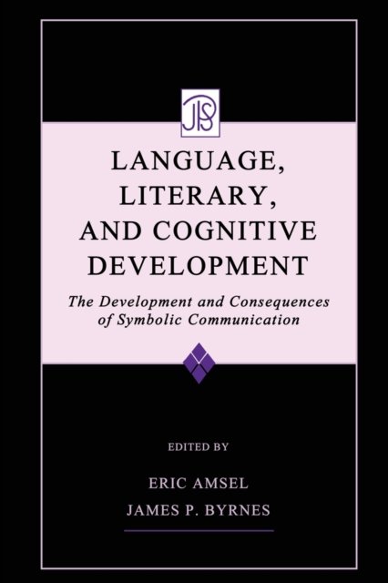 Language, Literacy, and Cognitive Development