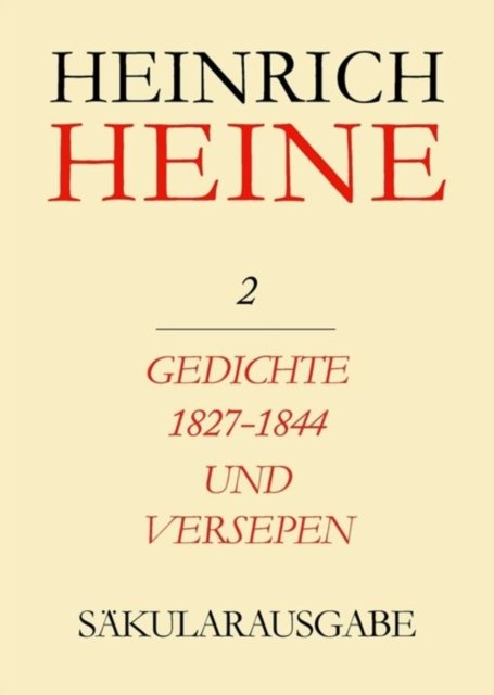 Gedichte 1827-1844 Und Versepen