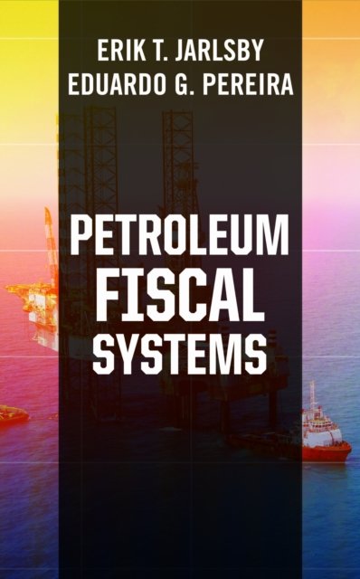 Petroleum Fiscal Systems