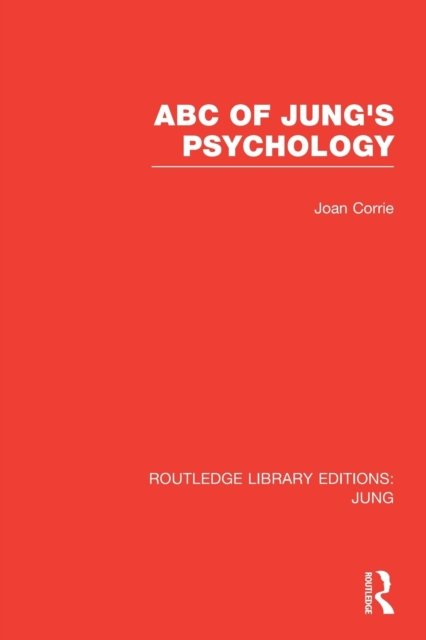 ABC of Jung''s Psychology