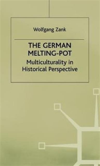The German Melting Pot