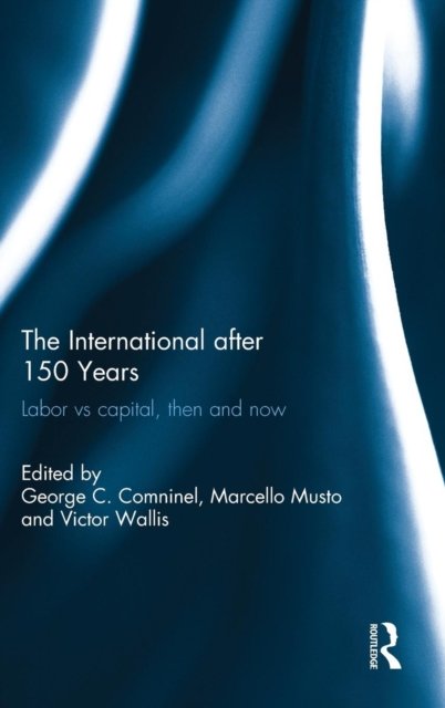 The International after 150 Years