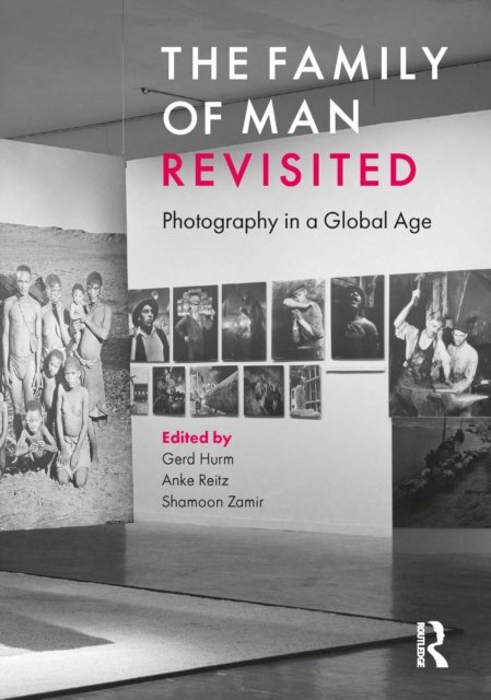 The Family of Man Revisited