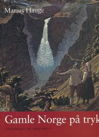 Gamle Norge på trykk