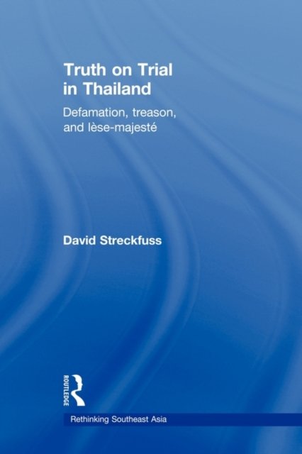 Truth on Trial in Thailand