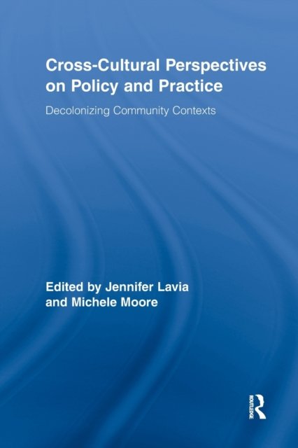 Cross-Cultural Perspectives on Policy and Practice