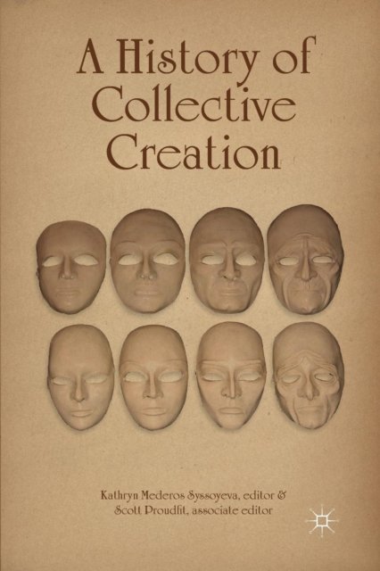 A History of Collective Creation