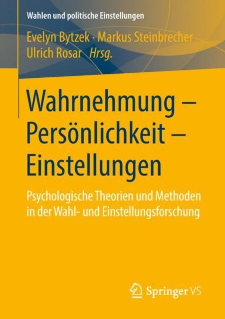Wahrnehmung – Personlichkeit – Einstellungen