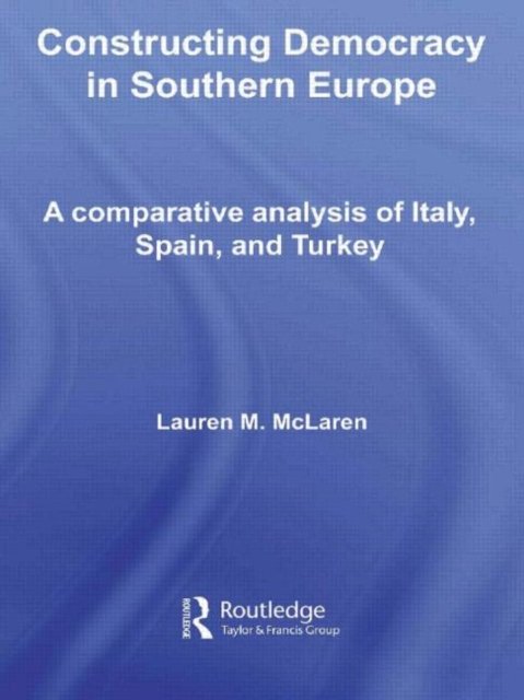 Constructing Democracy in Southern Europe