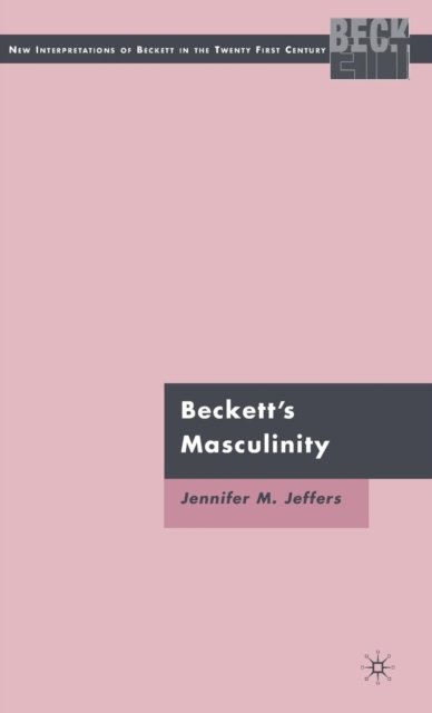 Beckett''s Masculinity