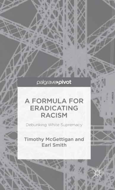 A Formula for Eradicating Racism