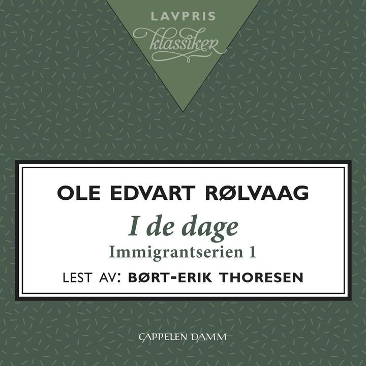 I de dage