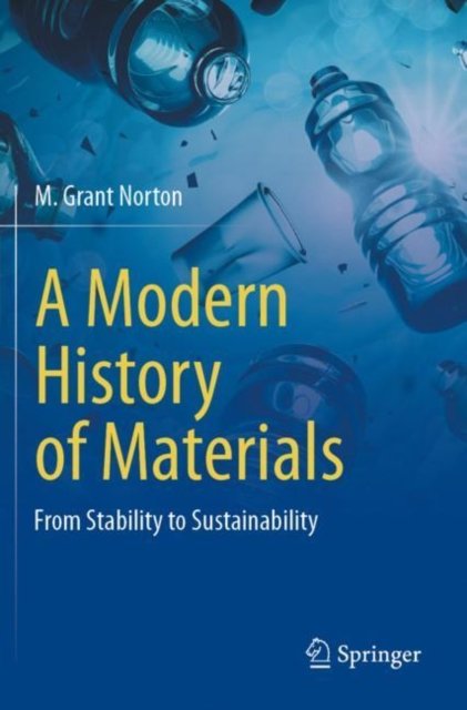 A Modern History of Materials
