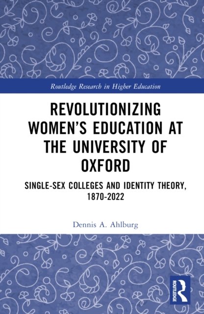 Revolutionizing Women''s Education at the University of Oxford