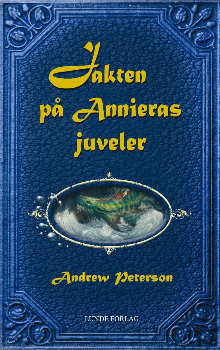 Jakten på Annieras juveler - spenning, fare, tapte juveler og Skris fryktelige huggtannkuer