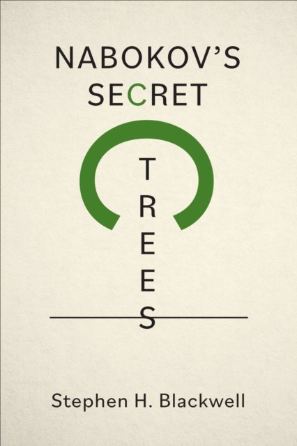 Nabokov''s Secret Trees