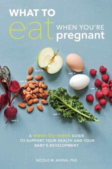 What to Eat When You''re Pregnant